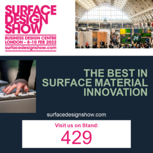 The Surface Design Show 2022 - Find us at Stand 429
